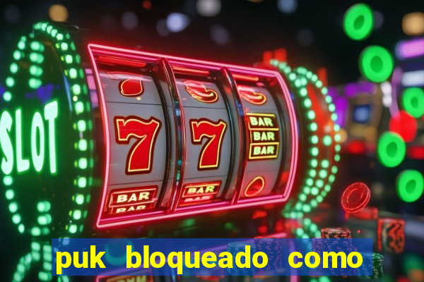 puk bloqueado como desbloquear vivo